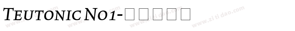 Teutonic No1字体转换
